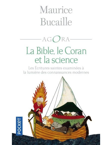 La Bible, le Coran et la science - Maurice BUCAILLE