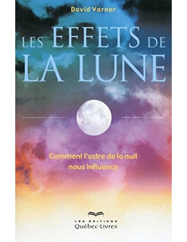 Les effets de la lune - David Varner