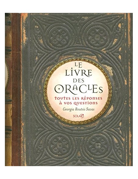 Le Livre des oracles - Georgia ROUTSIS SAVAS