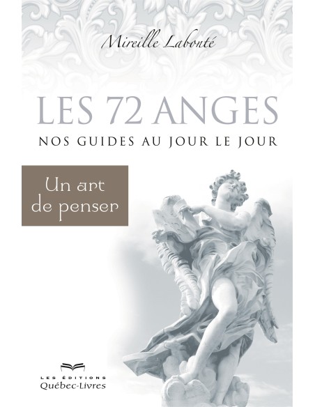 Les 72 anges, nos guides au jour le jour - Mireille Labonté