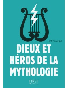 Petit livre de - Dieux et héros de la mythologie - Colette JOURDAIN-ANNEQUIN