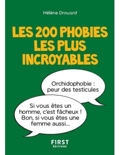 Les 200 phobies les plus incroyables - Hélène DROUARD