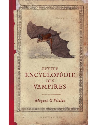 Petite encyclopédie des vampires - Pierre Moquet & Jacques Petitin