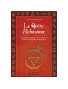 La quête alchimique: 68 lois pour avancer avec confiance dans le labyrinthe hermétique - Salazius Hermès D'Artigné