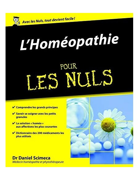 L'Homéopathie Pour les Nuls - Daniel SCIMECA