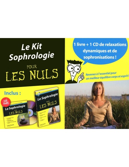 Kit Sophrologie pour les Nuls + CD audio - Cindy CHAPELLE