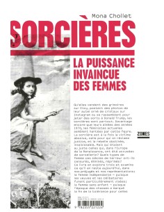 Sorcières, la puissance invaincue des femmes - Mona CHOLLET