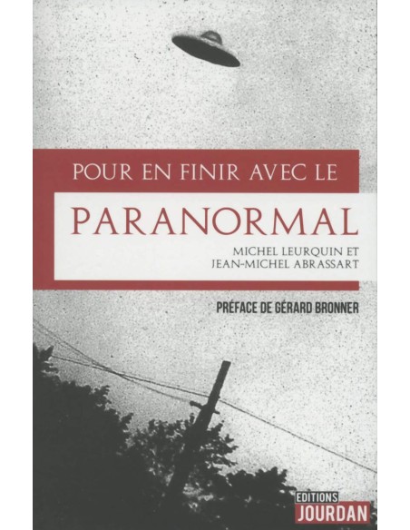 Pour en finir avec le paranormal - Michel Leurquin & Jean-Michel Abrassart