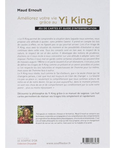 Améliorez votre vie grâce au Yi King - Maud Ernoult
