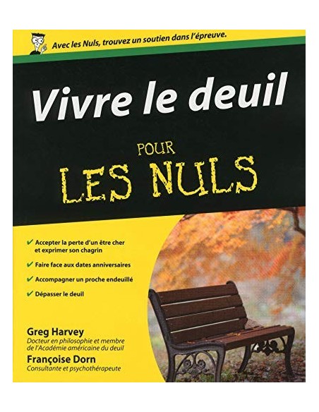 Vivre le deuil pour les Nuls - Greg HARVEY & Françoise DORN