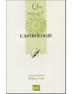 L'astrologie - Daniel Kunth & Philippe Zarka