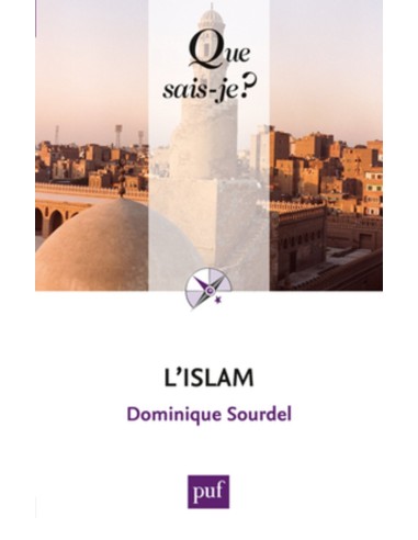 L'islam - Dominique Sourdel