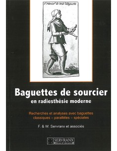 Baguettes de sourcier en radiesthésie moderne - F. & W. Servranx