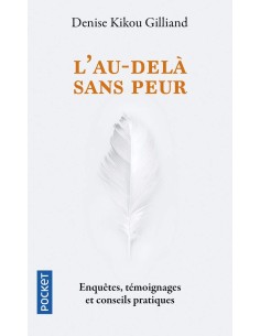 L'Au-delà sans peur - Denise KIKOU GILLIAND