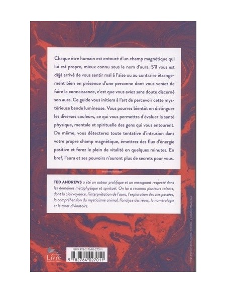 Comment voir et interpréter l'aura - Ted Andrews