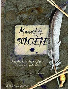Manuel de sorcière - Selene SILVERWIND