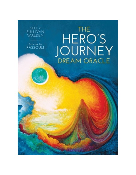 The Hero's Journey Dream Oracle - Kelly Sullivan Walden & Rassouli