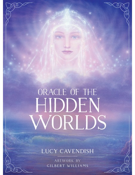 Oracle of the Hidden Worlds - Lucy Cavendish & Gilbert Williams