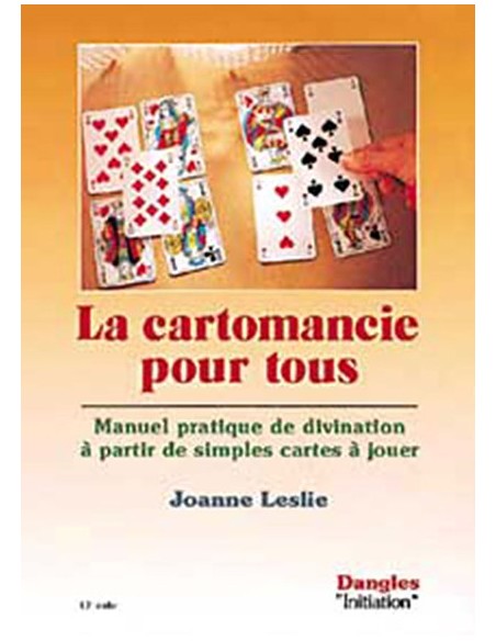 Cartomancie pour tous - Joanne Leslie