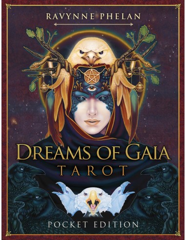 Pocket Dreams Of Gaia Tarot - Ravynne Phelan