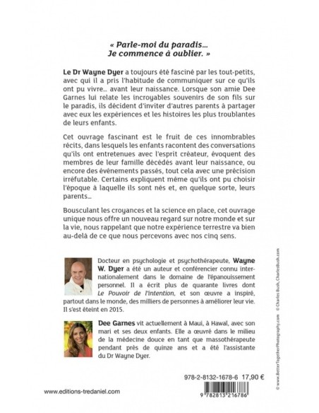 Des enfants racontent leur vie d'avant leur naissance - Wayne-W Dyer & Dee Garnes
