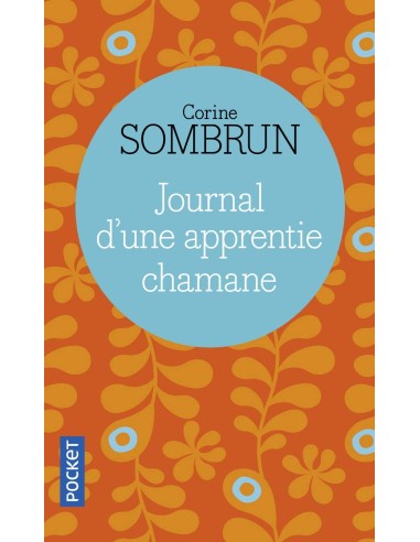 Journal d'une apprentie chamane - Corine SOMBRUN
