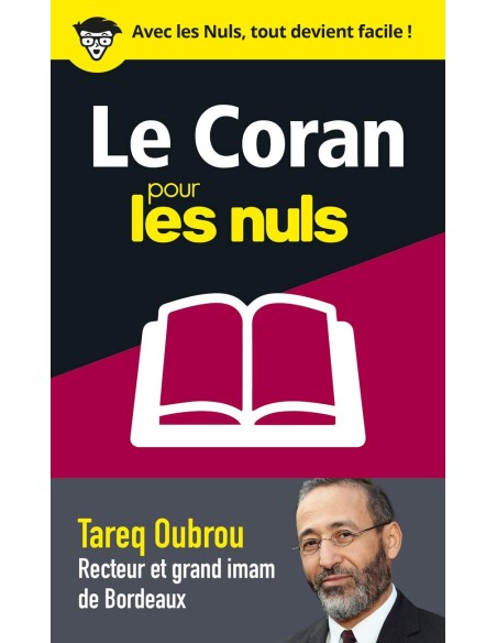 Le Coran pour les Nuls en 50 notions clés - Tareq OUBROU