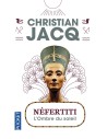Néfertiti - Christian JACQ