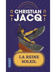 La Reine Soleil - Christian JACQ
