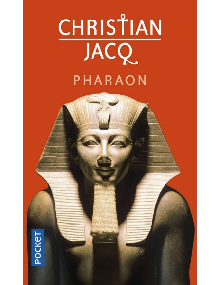 Pharaon - Christian JACQ