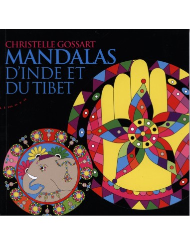 Mandalas d'Inde et du Tibet à colorier - Christelle Gossart