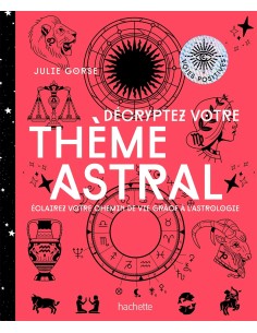 Décrypter votre thème astral - Julie Gorse