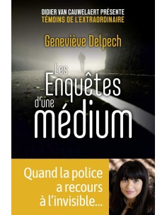 Les Enquêtes d'une médium - quand la police a recours à...