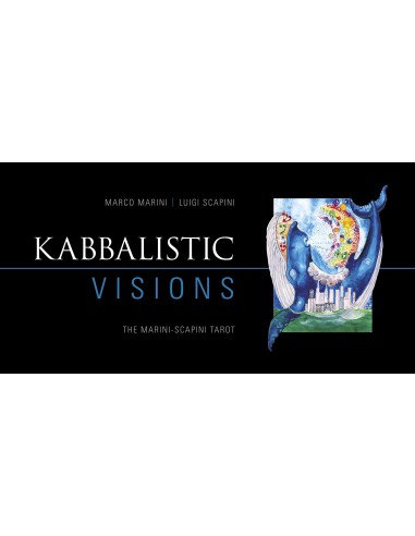 Kabbalistic Visions: The Marini-Scapini Tarot - Marco Marini & Luigi Scapini