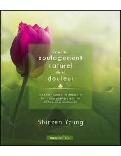 Pour un soulagement naturel de la douleur - Livre + CD