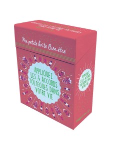 Ma petite boîte bien-être - Appliquez les 4 accords...