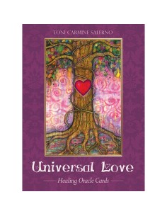 Universal Love: Healing Oracle - Toni Carmine Salerno