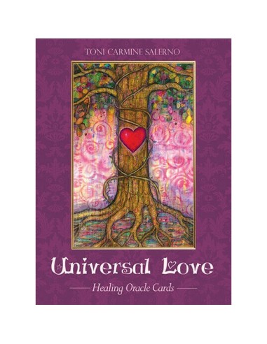 Universal Love: Healing Oracle - Toni Carmine Salerno