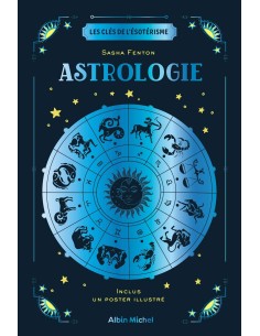 Les Clés de l'ésotérisme - Astrologie - Sasha Fenton