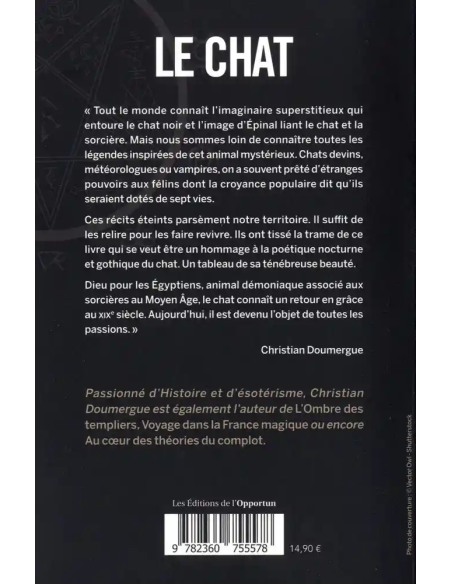 Le chat - Légendes, mythes & pouvoirs magiques - Christian Doumergue