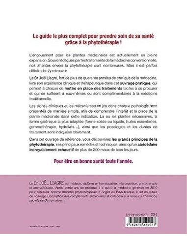 Phytothérapie - Le livre de référence pour se...