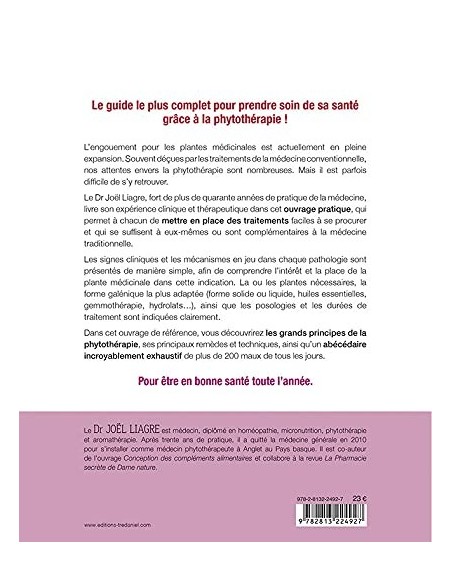 Phytothérapie - Le livre de référence pour se soigner au naturel - De abcès à zona - Joel Liagre