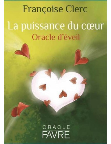 La puissance du coeur - Oracle d'éveil - Francoise Clerc &, Samuel Embleton