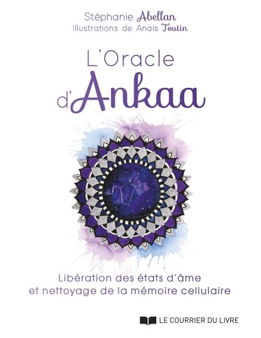 L'Oracle d'Ankaa - Stéphanie Abellan & Anais TOUTIN