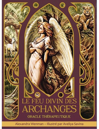 Le feu divin des archanges - Oracle thérapeutique - Alexandra Wenman & Aveliya Savina