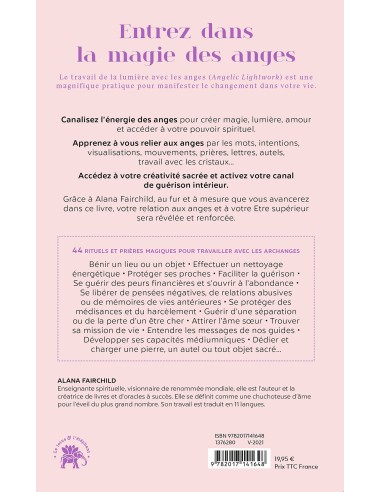 La magie des anges: Pratiques, rituels et...