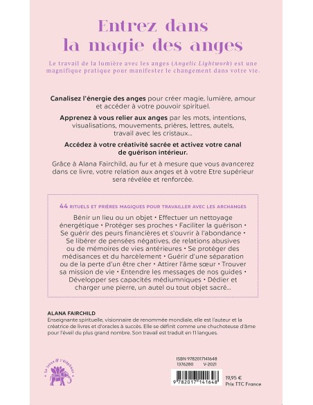 La magie des anges: Pratiques, rituels et prières pour se connecter à leur lumière - Alana Fairchild