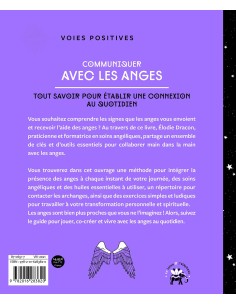 Communiquer avec les anges: Tout savoir pour établir une... 2