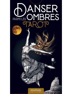 Danser parmi les ombres - Tarot - Gianfranco Pereno &...