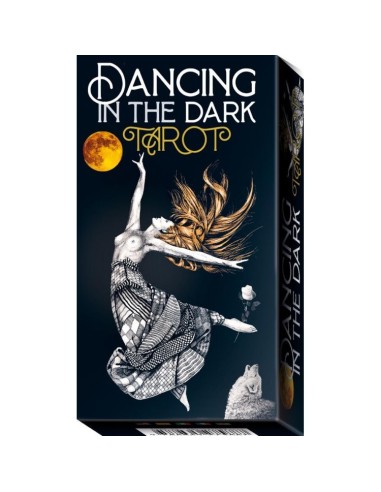 Dancing in the Dark Tarot - Lunaea Weatherstone & Giangranco Pereno